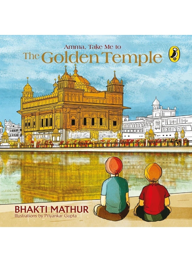 Amma, Take Me To The Golden Temple